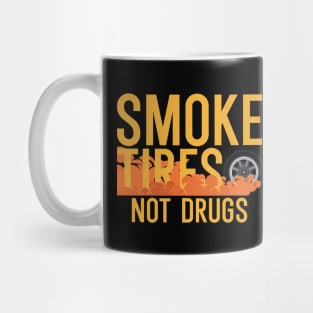 Smoke tries not drugs Mug